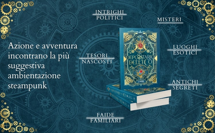 Il depositario dell'eco libro steampunk d'avventura