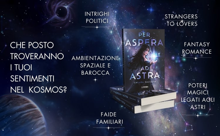 Per aspera ad astra fantasy romance ambientato nello spazio